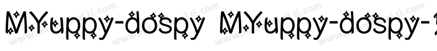 MYuppy-dospy MYuppy-dospy字体转换